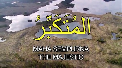 Asmaul Husna اسما الحسنا - Hijjaz (with Malay & Eng Translation)