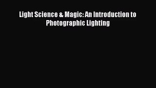 Light Science & Magic: An Introduction to Photographic Lighting [Download] Online
