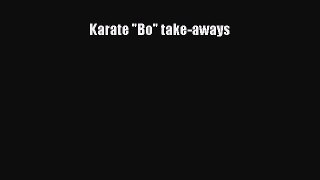 [PDF Download] Karate Bo take-aways [Download] Online