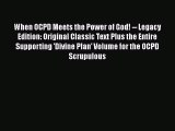 [PDF Download] When OCPD Meets the Power of God! -- Legacy Edition: Original Classic Text Plus