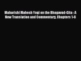 [PDF Download] Maharishi Mahesh Yogi on the Bhagavad-Gita : A New Translation and Commentary