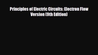 PDF Download Principles of Electric Circuits: Electron Flow Version (9th Edition) Download