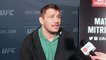 Matt Mitrione could potentially walk away from MMA after UFC Fight Night 81