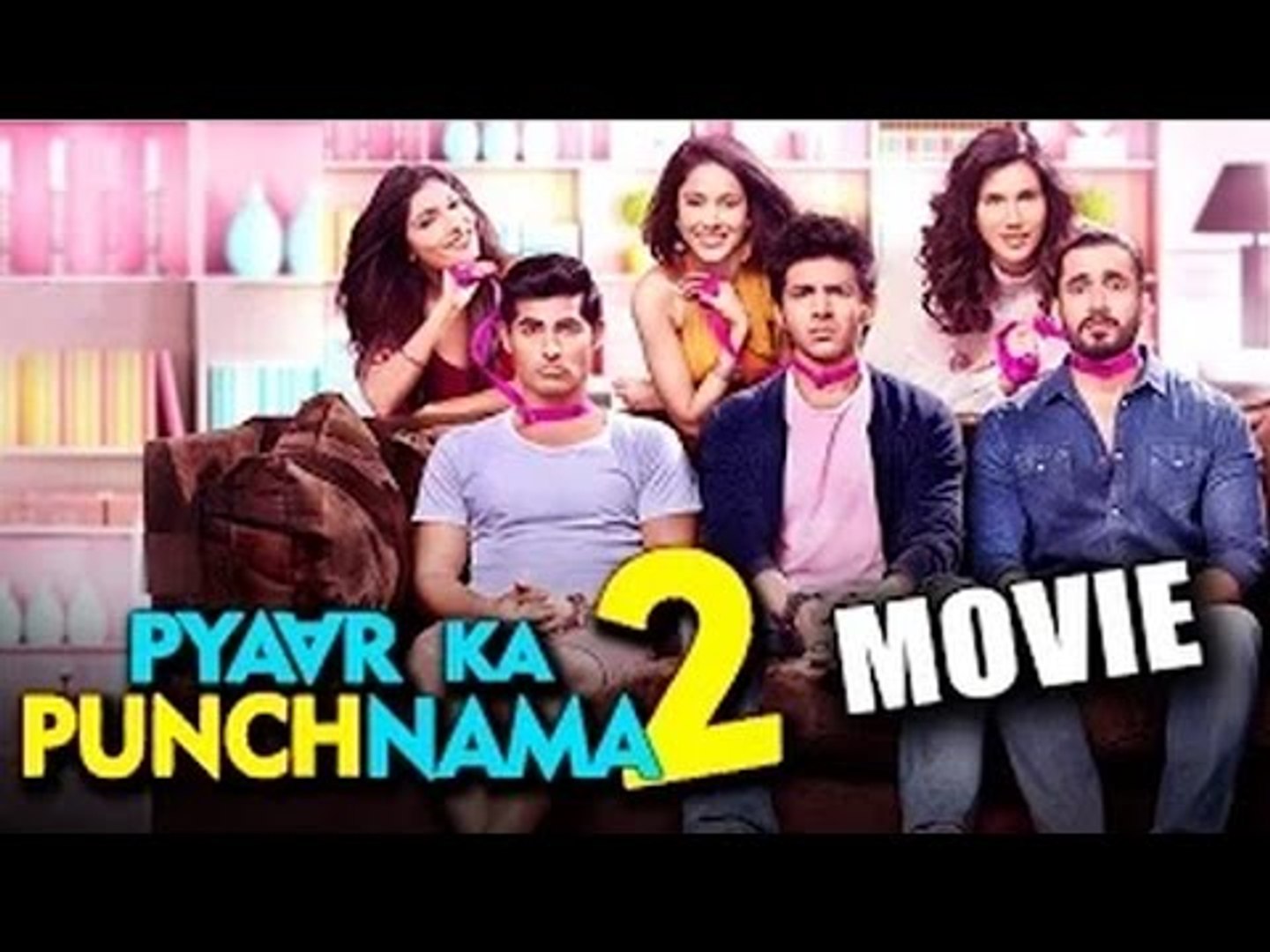 pyaar ka punchnama 2 full movie dailymotion