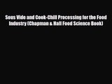 PDF Download Sous Vide and Cook-Chill Processing for the Food Industry (Chapman & Hall Food