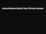 [PDF Download] Harley Davidson Day At A Time 2016 Box Calendar [PDF] Online