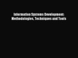 Information Systems Development: Methodologies Techniques and Tools [Read] Online