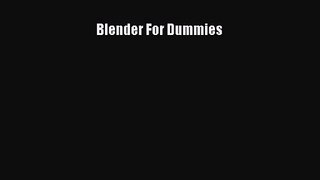 Blender For Dummies [PDF] Online