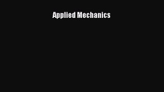 Applied Mechanics [PDF] Full Ebook