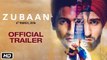 Zubaan | Official Trailer | Vicky Kaushal & Sarah Jane Dias | Releasing 4th March 2016