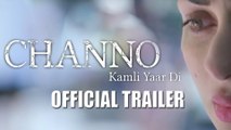 Channo (2016) Hindi Movie Official Trailer Ft. Neeru Bajwa & Binnu Dhillon HD