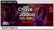 Jab Chaye Tera Jadoo Full Video Song – Main Aur Charles (2015) By Kanika Kapoor HD