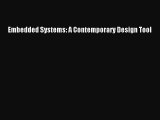 [PDF Download] Embedded Systems: A Contemporary Design Tool [PDF] Online