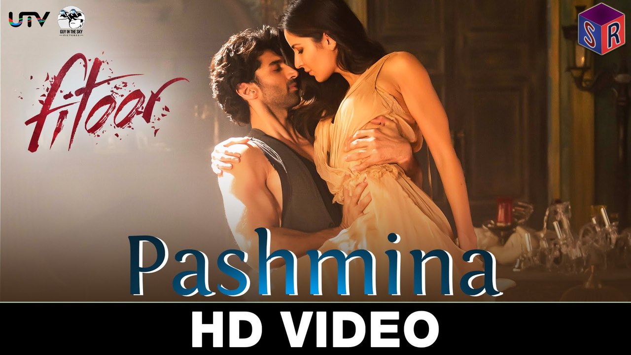 Pashmina - Fitoor [2016] FT. Aditya Roy Kapoor & Katrina Kaif [FULL HD] - (SULEMAN - RECORD)