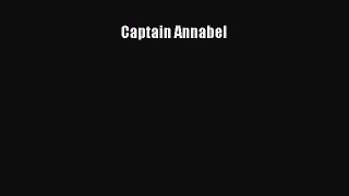 PDF Download Captain Annabel Read Full Ebook