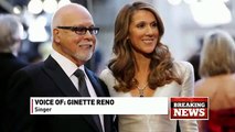 Céline Dions husband, René Angélil, has died. Singer Ginette Reno reflects on his life