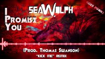 SEAWOLPH - I Promise You (Prod. Thomas Swanson) (SWS - 