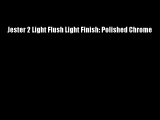 Jester 2 Light Flush Light Finish: Polished Chrome