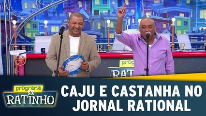 Caju e Castanha no Jornal Rational