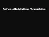 [PDF Download] The Poems of Emily Dickinson (Variorum Edition) [Download] Full Ebook