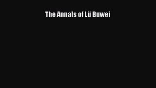 [PDF Download] The Annals of Lü Buwei [PDF] Full Ebook