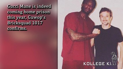 Gucci Mane’s Bricksquad 1017 Label Confirms Guwop Will Be Released In March