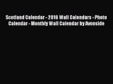 [PDF Download] Scotland Calendar - 2016 Wall Calendars - Photo Calendar - Monthly Wall Calendar