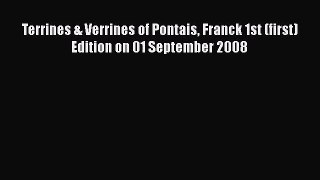 PDF Download Terrines & Verrines of Pontais Franck 1st (first) Edition on 01 September 2008