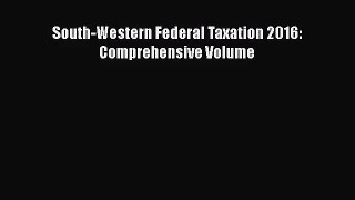 [PDF Download] South-Western Federal Taxation 2016: Comprehensive Volume [PDF] Full Ebook