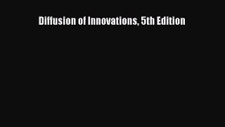 [PDF Download] Diffusion of Innovations 5th Edition [PDF] Online