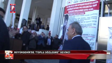 Büyükşehir’de “toplu sözleşme” sevinci