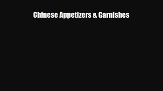 PDF Download Chinese Appetizers & Garnishes Download Full Ebook