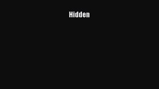 [PDF Download] Hidden [PDF] Full Ebook