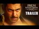 Prem Ratan Dhan Payo 2 Trailer 2015 Launch | Salman Khan, Sonam Kapoor, Sooraj Barjatya