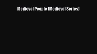 PDF Download Medieval People (Medieval Series) PDF Full Ebook
