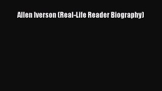 PDF Download Allen Iverson (Real-Life Reader Biography) PDF Full Ebook