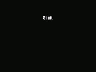 Download and Read Shutt PDF Online 📘