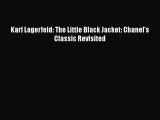 PDF Download Karl Lagerfeld: The Little Black Jacket: Chanel's Classic Revisited PDF Full Ebook