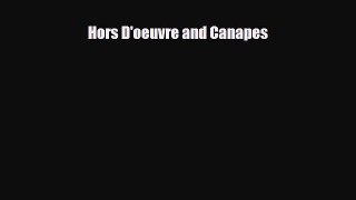 PDF Download Hors D'oeuvre and Canapes PDF Online