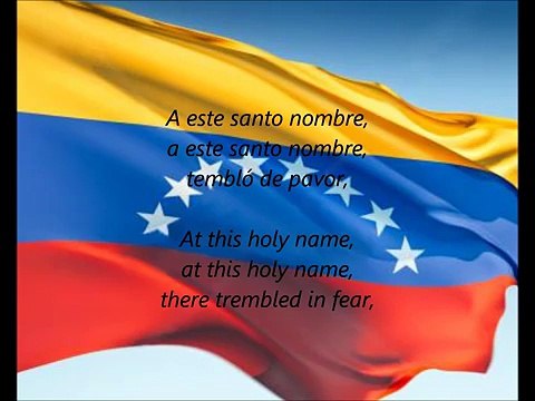 Venezuelan National Anthem - 'Gloria Al Bravo Pueblo' (ES EN)