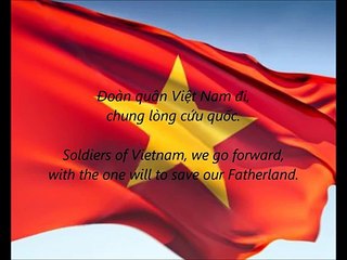 Vietnamese National Anthem - 'Tiến Quân Ca' (VI EN)