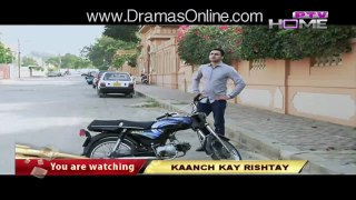 Kaanch Kay Rishtay Episode 67 on Ptv Home in 720p 14th January 2016