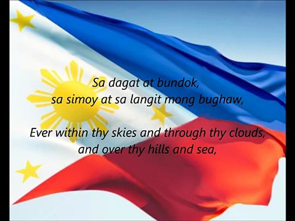 Philippine National Anthem - 'Lupang Hinirang' (TL EN)
