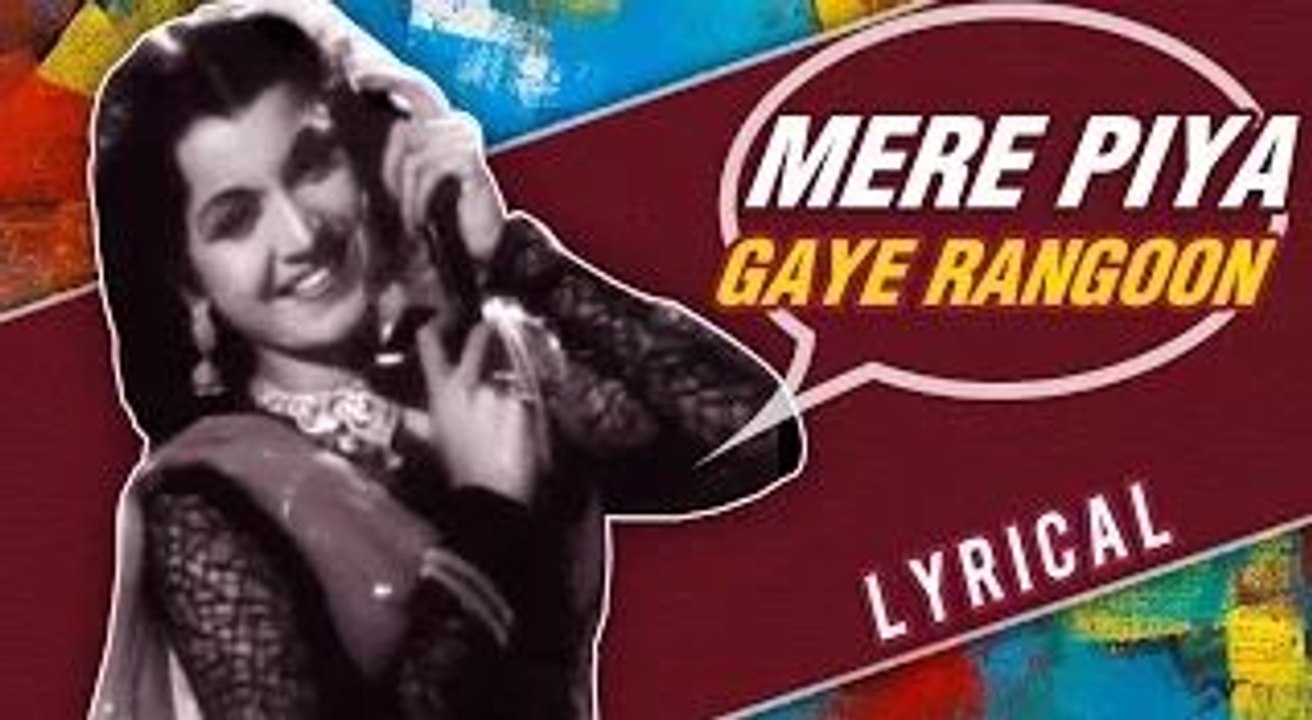 Mere Piya Gaye Rangoon Full Song With Lyrics | Patanga | Evergreen Bollywood Songs