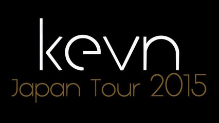 日本についてのドキュメンタリー ♫ Documentary about Japan // "kevn Japan Tour 2015"