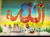 SAKHI LAJPAL HUSSAIN Video Qasida By Hasan Sadiq Album 2