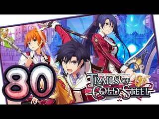 The Legend of Heroes: Trails of Cold Steel Walkthrough Part 80 (PS3, Vita) | English | No Commentary