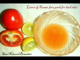 Tomato Lemon Face Pack For Dark Skin  Summer Special | Natural Beauty Tips
