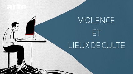Violence et lieux de cultes  - DESINTOX - 14/01/2016