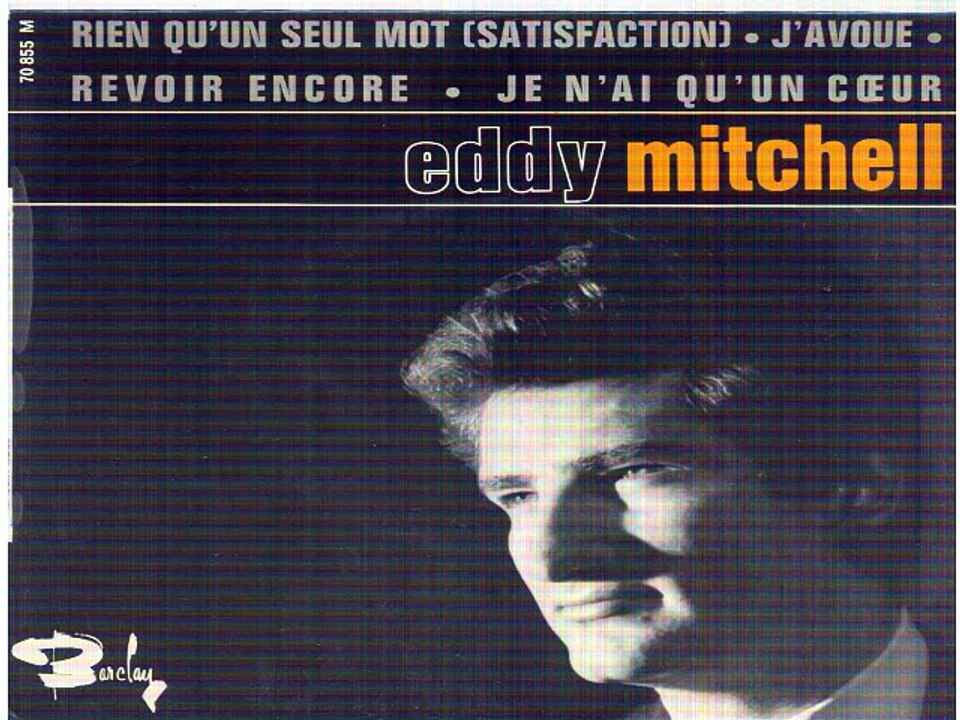 Eddy Mitchell_Rien qu'un seul mot (The Rolling Stones_Satisfaction)(1965) karaoke